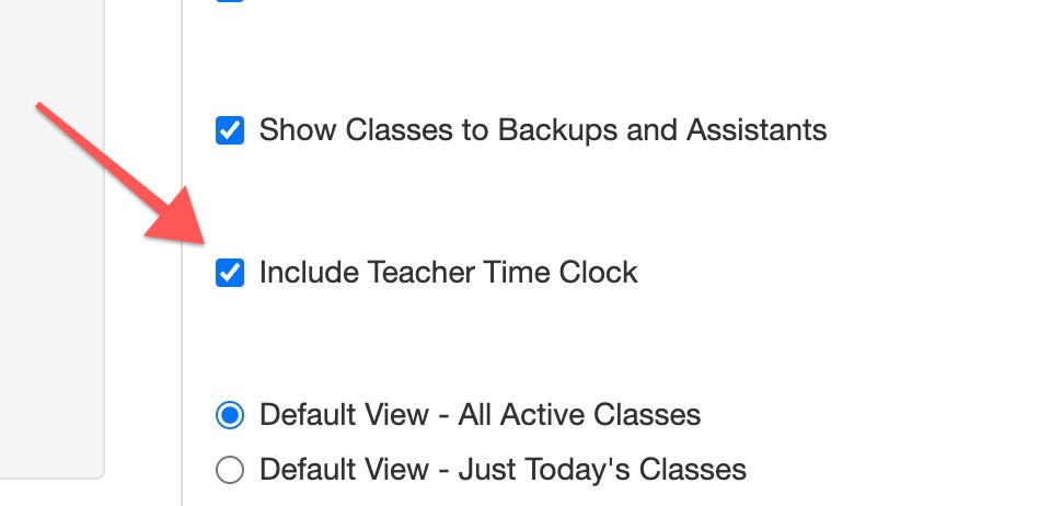 Include Teacher Time Clock" option checked.