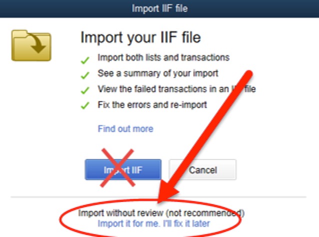 Import IIF file options with warning arrow.