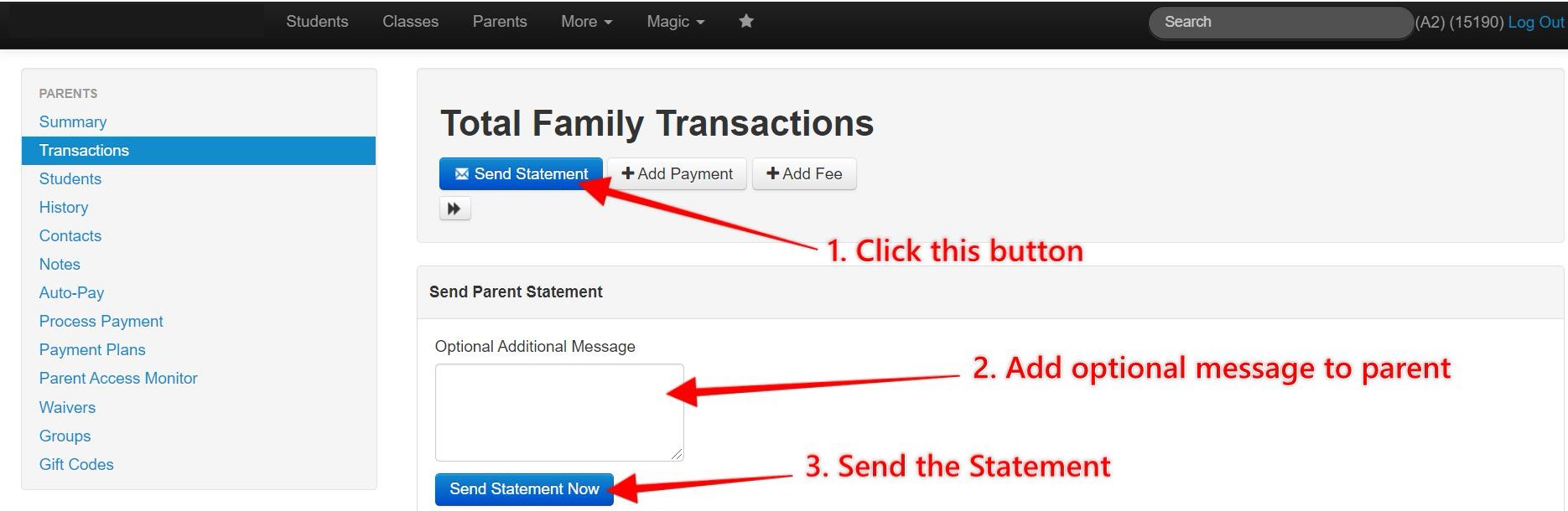Send family transaction statement interface.