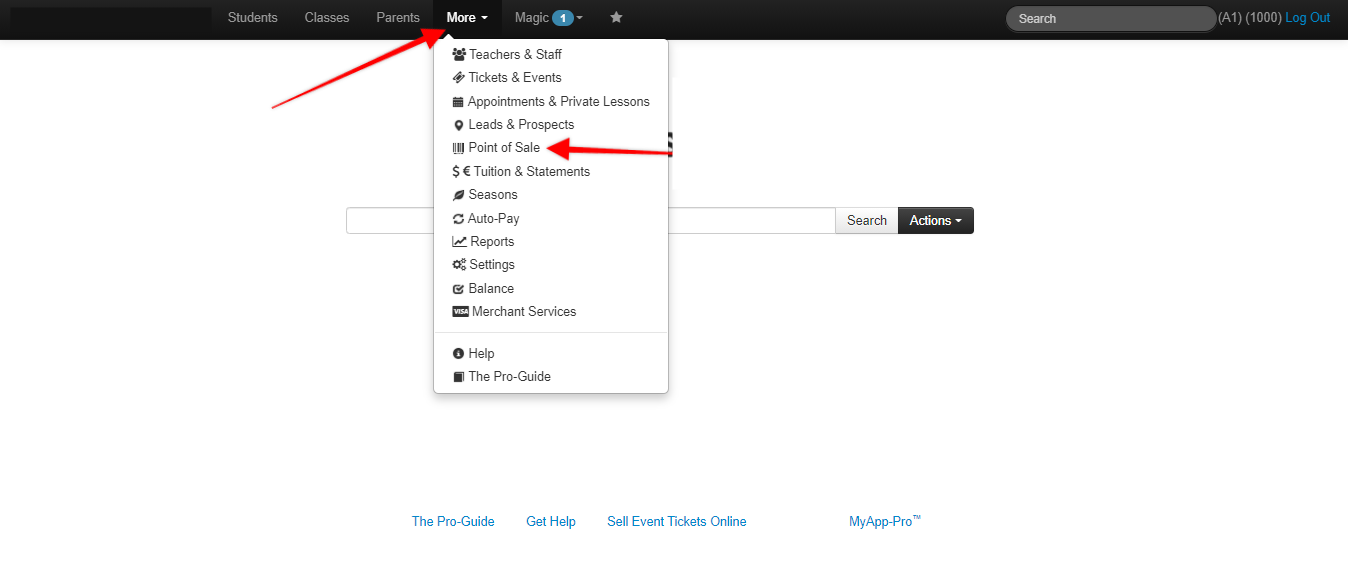 Screenshot of Studio Pro homepage. Red arrows point to More dropdown menu, then to Point of Sale option.