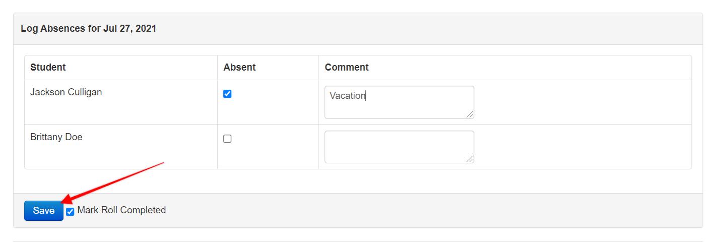 Absence log with save button highlighted.