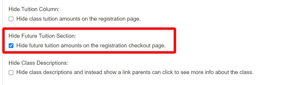 Checkbox to hide future tuition amounts checked.